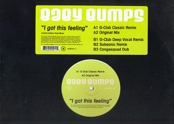Baby Bumps : I Got This Feeling (12")