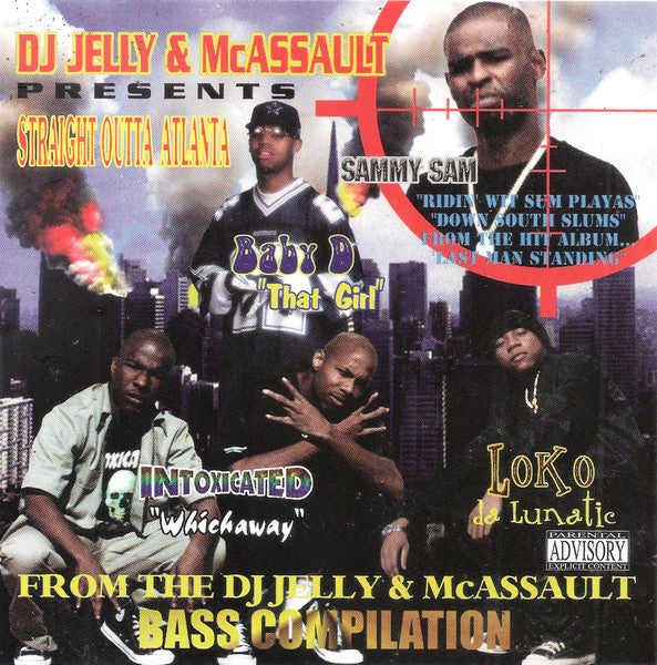 DJ Jelly & MC Assault : Presents Straight Outta Atlanta (CD, Comp)