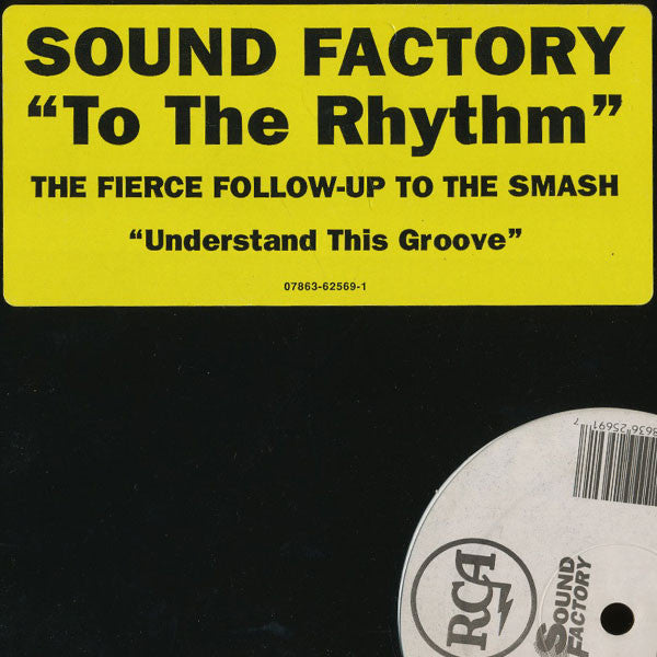 Sound Factory* : 2 The Rhythm (12")