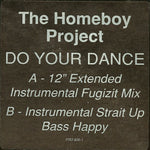 The Homeboy Project : Do Your Dance (12", Promo)