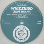 Whizzkidd : Dance With Me (12", Ltd, Promo, cle)