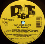 The Jerk Nuts : Wet Dreams (12")