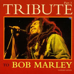 the album cover for Tribute To Bob Marley - Tribute to Bob Marley 3 / Various