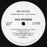 New Edition : You're Not My Kind Of A Girl (12", Promo)