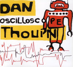 the album cover for Daniel Thouin - Oscilloscope