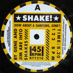 Gene And Jim Are Into Shakes : Shake! (The Condemned House Remix) (12")