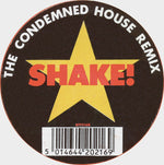Gene And Jim Are Into Shakes : Shake! (The Condemned House Remix) (12")