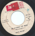 David Knight (15) : Hully Gully Baby / Too Kissable For Words (7", Styrene)