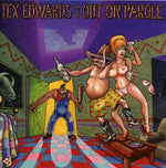 the album cover for T Edwards Tex & Out On Parole - Pardon Me I've Got Someone to Kill