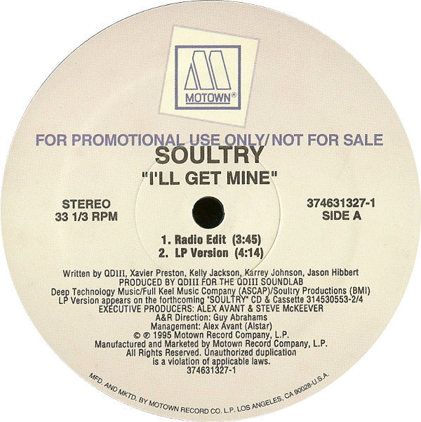 Soultry : I'll Get Mine (12", Promo)