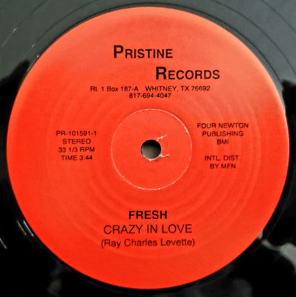 Fresh (64) : Crazy In Love / I Just Want To Be Your Man (12")