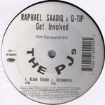 Raphael Saadiq & Q-Tip / Sy Smith : Get Involved / What I Am (12")
