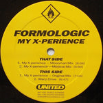 Formologic : My X-Perience (12")
