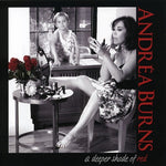 the album cover for Andrea Burns - A Deeper Shade Of Red