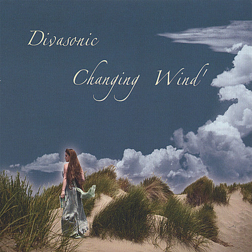 the album cover for Divasonic - Changing Wind