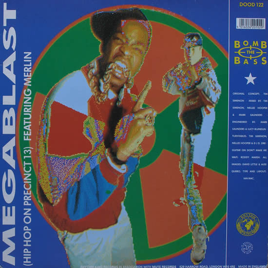 Bomb The Bass Featuring Merlin / Lorraine* : Megablast (Hip Hop On Precinct 13) / Don't Make Me Wait (12", Red)