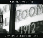 Varios artistas - Montreal Jazz Club Sesión 3 / Varios (CD)