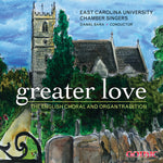the album cover for Daniel Bara - Greater Love: English Choral & Organ Tradition