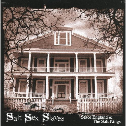 the album cover for Stace England & The Salt Kings - Salt Sex Slaves