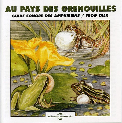 the album cover for Frémeaux Nature - Frog Talk
