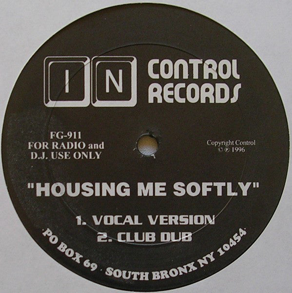 Unknown Artist : Housing Me Softly (12", Unofficial)