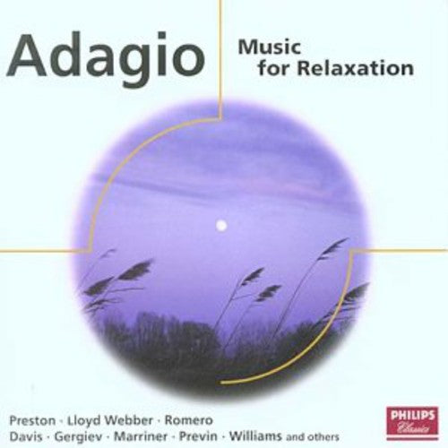 the album cover for Import- Gbr - Adagio: Music for Relaxation
