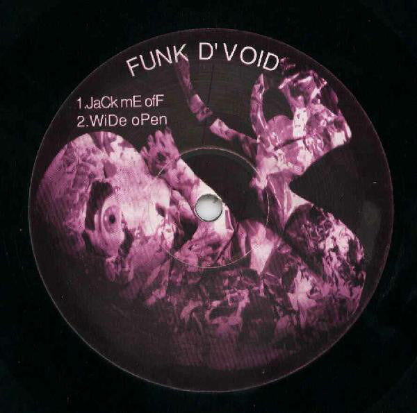 Funk D'Void : Jack Me Off (12")
