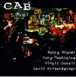 CAB (13) - Bunny Brunel, Tony MacAlpine, Virgil Donati, David Hirschfelder : Live! (2xCD)