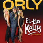 the album cover for Orly - El Tio Kelly y Sus Sobrinas