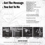 Miriam* & Nobody's Babies : Get The Message / You Got To Me (7")