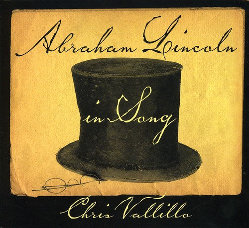 the album cover for Chris Vallillo - Abraham Lincoln in Song