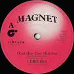 Chris Rea : I Can Hear Your Heartbeat (12", Single, Non)