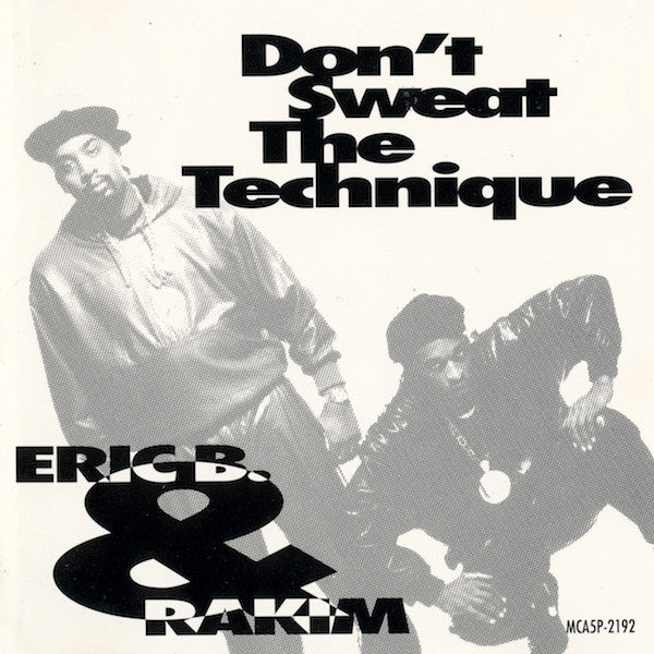 Eric B. & Rakim : Don't Sweat The Technique (CD, Single, Promo)