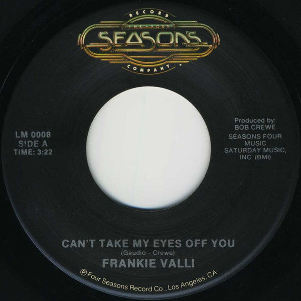 Frankie Valli : Can't Take My Eyes Off You (7", Single)