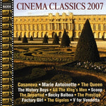 the album cover for Cinema Classics 2007 / Various - Cinema Classics 2007 / Various