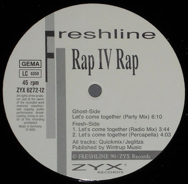 Rap IV Rap : Let's Come Together (12")
