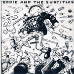 Eddie & The Subtitles - American Society / Louie Louie (Vinyl)