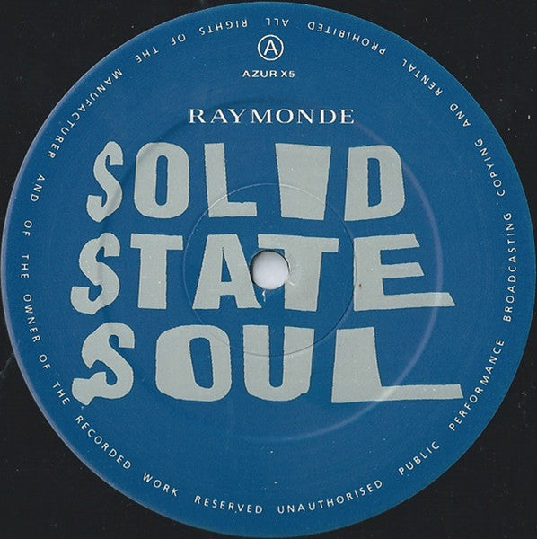 Raymonde : Solid State Soul (12")