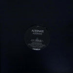 Alternate : Alternate (12")