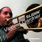 the album cover for Vincent Gardner - Vin-Slidin' [Import]
