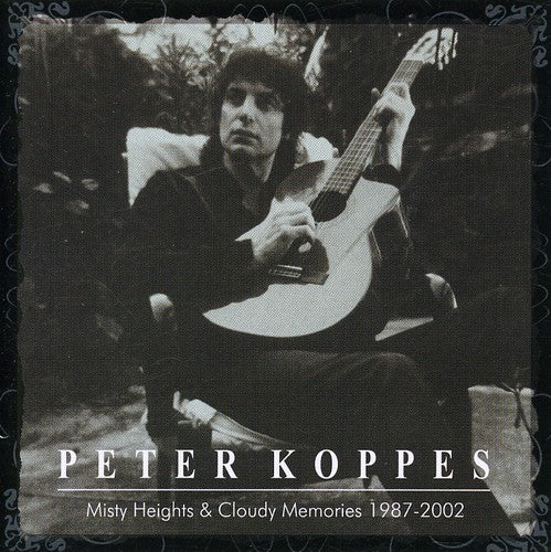 Peter Koppes - Misty Heights y recuerdos nublados 1987-2002 (CD)