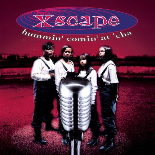 Xscape - Hummin Comin at Cha (CD)