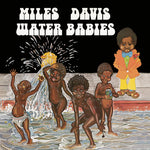 Miles Davis - Bebés del agua (CD)