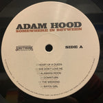 Adam Hood : Somewhere In Between (LP, Album)