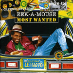 the album cover for Eek-A-Mouse - Most Wanted