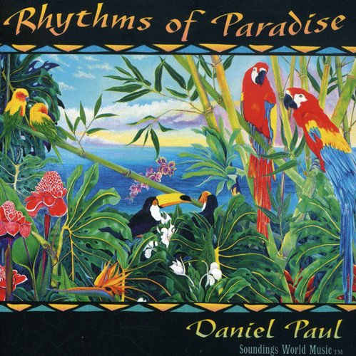 the album cover for Daniel Paul - Rhythms of Paradise