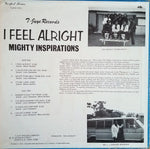 Mighty Inspirations : I Feel Alright (LP)