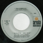 Grupo Amigo : Por Despecho (7", Single)