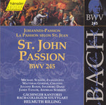 Bach* / Michael Schade, Matthias Goerne, Juliane Banse, James Taylor (5), Gächinger Kantorei Stuttgart, Bach-Collegium Stuttgart*, Helmuth Rilling : St. John Passion = La Passion Selon St. Jean = Johannes-Passion, BWV 245 (2xCD, Album)