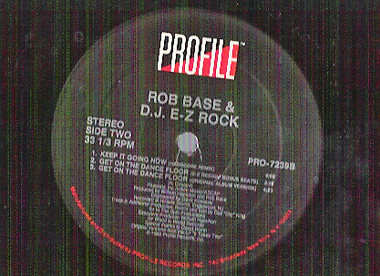 Rob Base & D.J. E-Z Rock* : Get On The Dance Floor (12", Single)